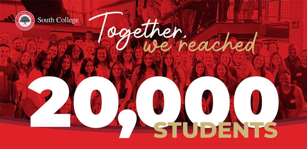 A large group of smiling students stands together; overlaid text reads, “Together, we reached 20,000 students.” The South College logo appears in the upper left corner on a red background.
