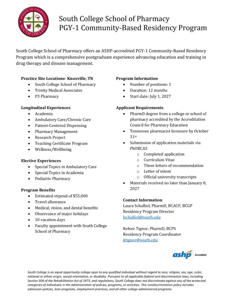 Flyer outlining the South College School of Pharmacy’s PGY-1 Community-Based Residency Program details, including program locations, requirements, experiences, deadlines, contact info, and accreditation logos.
